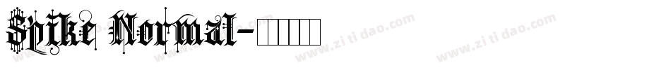 Spike Normal字体转换